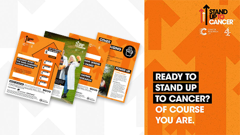 A selection of printed materials, the leading page shows the phrase 'Ready to stand up to cancer? Of course you are'.