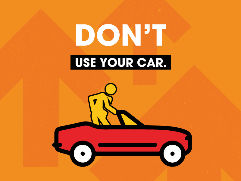 A graphic of a convertible car with the roof down. Standing in the car is a stick man. The image says 'Don't use your car.'