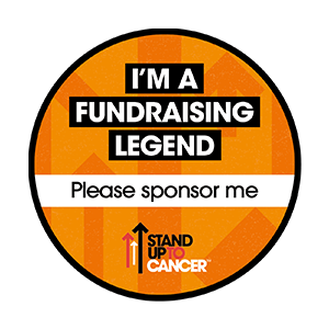 A printable badge that carries the Stand Up To Cancer logo and the text 'I'm a fundraising legend. Please sponsor me'.